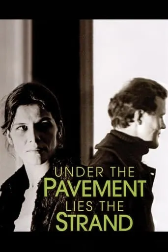 Under the Pavement Lies the Strand movie poster - Rated 4/10