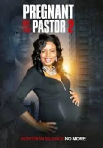 Pregnant by the Pastor 2 movie poster - Entertainment content