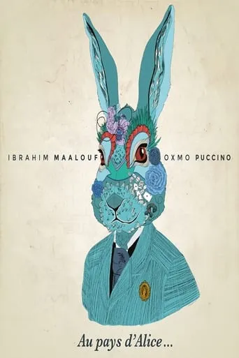 Au Pays d'Alice d'Ibrahim Maalouf et Oxmo Puccino movie poster - Entertainment content