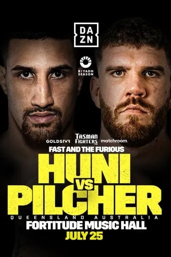 Justis Huni vs. Troy Pilcher movie poster - Entertainment content