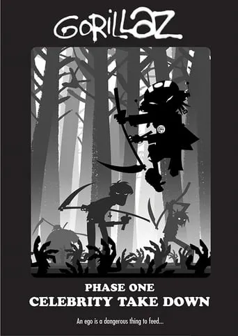 Gorillaz | Phase One: Celebrity Take Down movie poster - Rated 8.3/10
