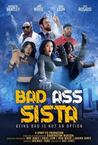 Bad Ass Sista movie poster - Entertainment content