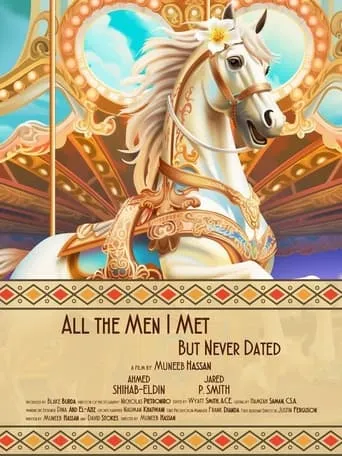 All the Men I Met but Never Dated movie poster - Entertainment content
