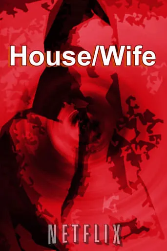 House/Wife movie poster - Entertainment content