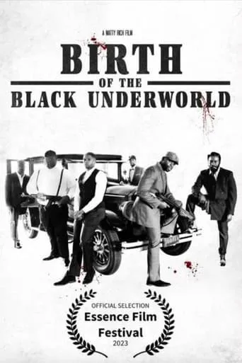 Birth of the Black Underworld movie poster - Entertainment content