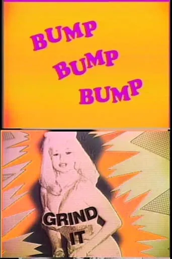 Bump and Grind It movie poster - Entertainment content