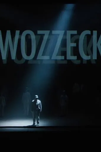 Alban Berg: Wozzeck - Festival d'Aix-en-Provence 2023 movie poster - Entertainment content