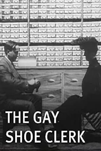 The Gay Shoe Clerk movie poster - Rated 5.5/10