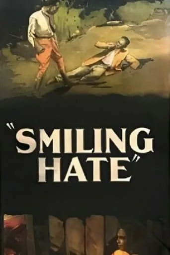 Smiling Hate movie poster - Entertainment content