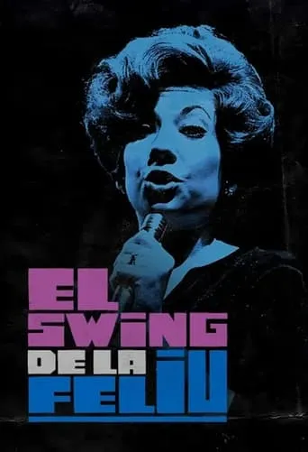 El swing de la Feliu movie poster - Entertainment content