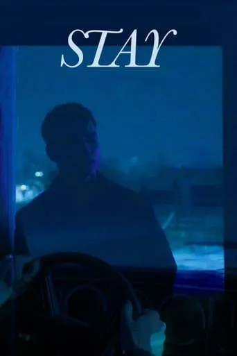 Stay movie poster - Entertainment content