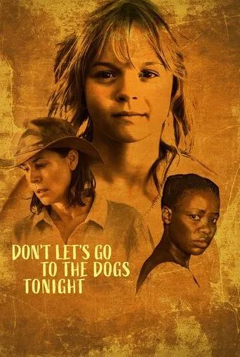 Don't Let's Go to the Dogs Tonight movie poster - Rated 8.5/10