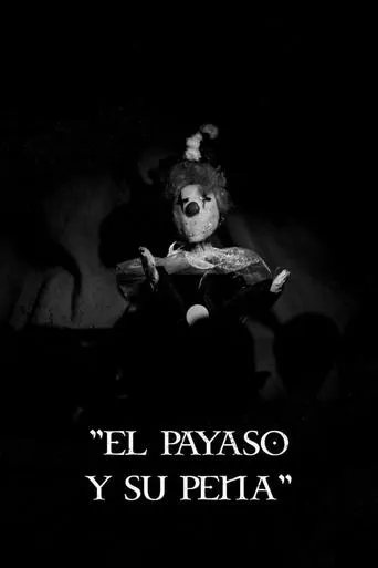 El Payaso y su Pena movie poster - Entertainment content