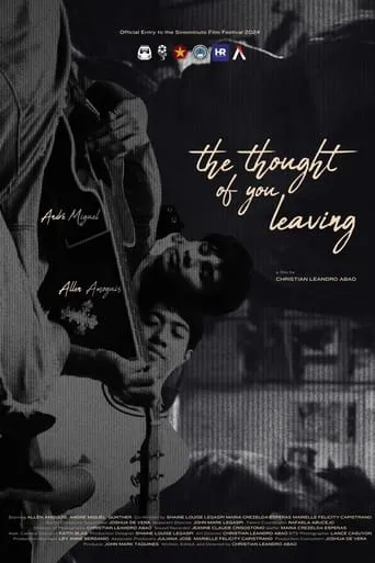 the thought of you leaving movie poster - Entertainment content