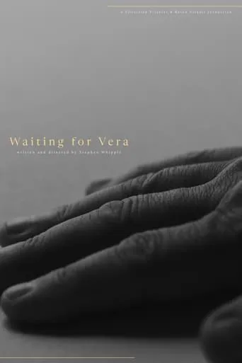 Waiting for Vera movie poster - Rated 10/10