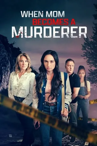 When Mom Becomes a Murderer movie poster - Rated 7/10