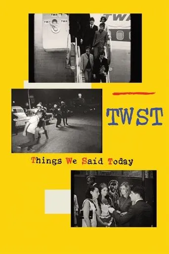 TWST / Things We Said Today movie poster - Rated 6/10