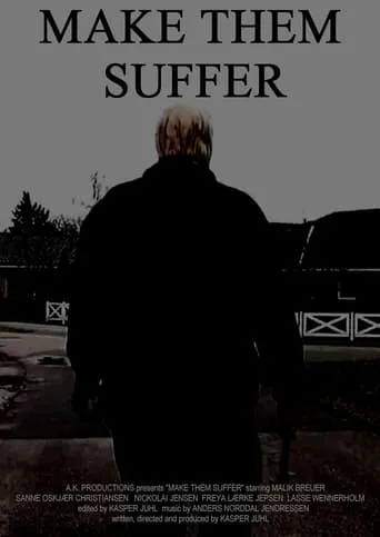 Make Them Suffer movie poster - Entertainment content