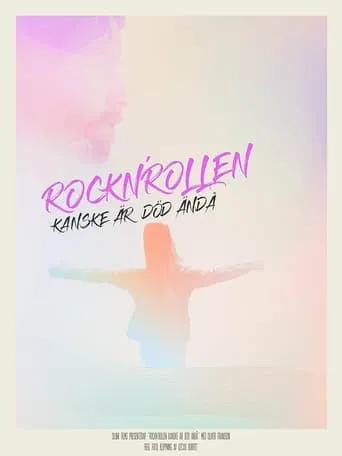 Rock n' roll May Be Dead After All movie poster - Entertainment content
