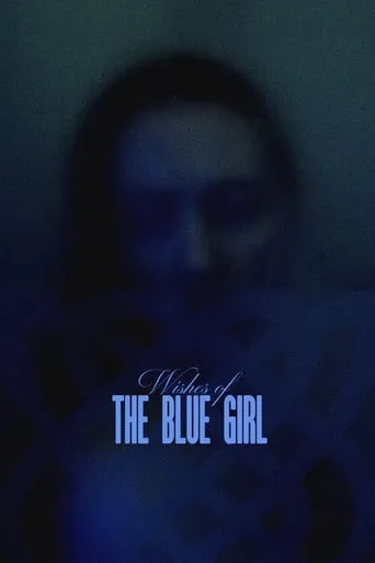 Wishes of the Blue Girl movie poster - Rated 3.4/10
