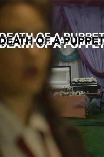 Death of A Puppet movie poster - Entertainment content