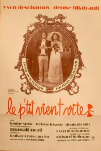 Le p'tit vient vite movie poster - Entertainment content