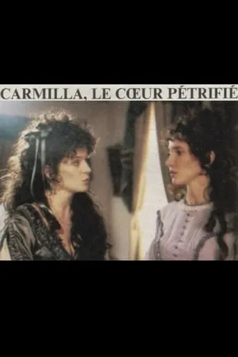 Carmilla: The Petrified Heart movie poster - Entertainment content