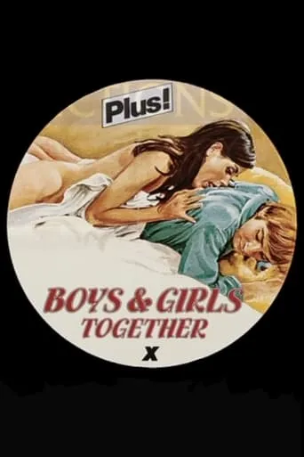Boys and Girls Together movie poster - Entertainment content