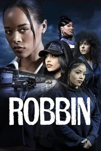 Robbin movie poster - Entertainment content