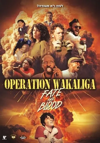 Operation Wakaliga: Fate and Blood movie poster - Entertainment content