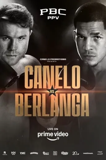 Canelo Alvarez vs. Edgar Berlanga movie poster - Entertainment content