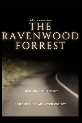 The RavenWood Forrest: A Short Mockumentary movie poster - Entertainment content
