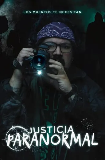 Justicia Paranormal movie poster - Entertainment content