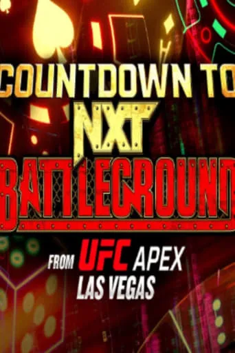 Countdown to NXT Battleground 2024 movie poster - Entertainment content