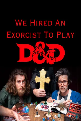 We Hired an Exorcist to Play D&D movie poster - Entertainment content
