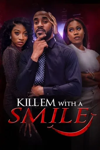 Kill em with a Smile movie poster - Entertainment content