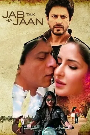 Jab Tak Hai Jaan movie poster - Rated 7.061/10
