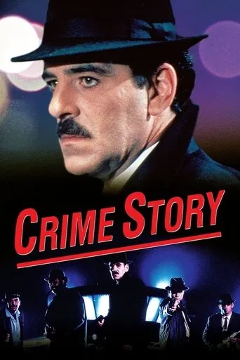Crime Story: Pilot movie poster - Rated 6.8/10
