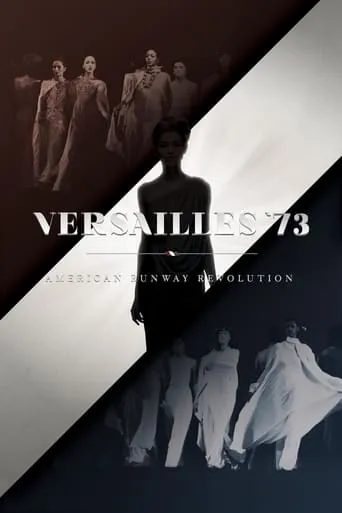 Versailles '73: American Runway Revolution movie poster - Entertainment content