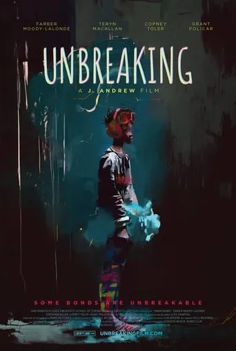 Unbreaking movie poster - Entertainment content