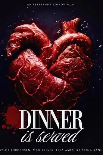 Dinner is served movie poster - Rated 10/10