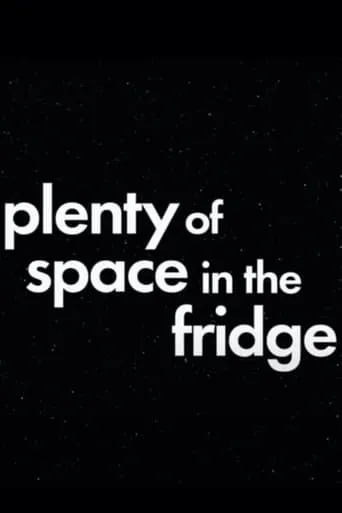 Plenty of Space in the Fridge movie poster - Entertainment content