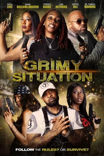 Grimy Situation movie poster - Entertainment content