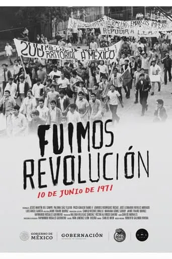 Fuimos revolución. 10 de junio de 1971 movie poster - Entertainment content