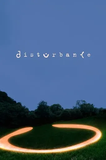 Disturbance movie poster - Entertainment content