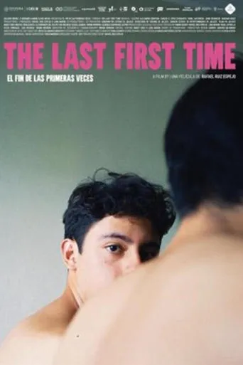 The Last First Time movie poster - Entertainment content