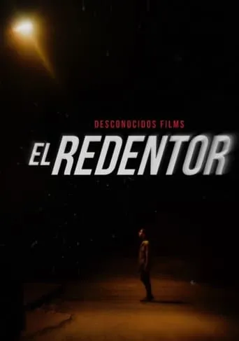 El Redentor movie poster - Rated 10/10