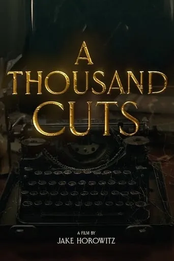 A Thousand Cuts movie poster - Entertainment content