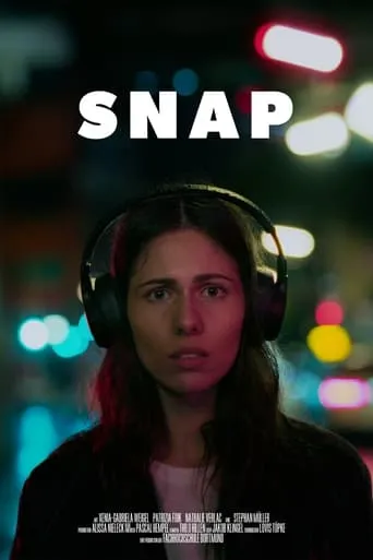 Snap movie poster - Entertainment content
