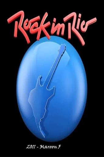 Maroon 5 - Rock in Rio Brasil movie poster - Entertainment content